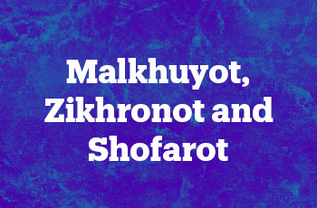 malkhuyot, zikhronot and shofarot